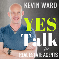 Kevin Ward's YES Talk | Real Estate Coaching and Success Training for Agents cover