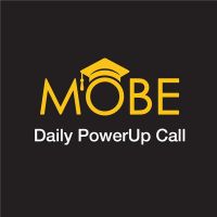 MOBE Daily PowerUp Call cover