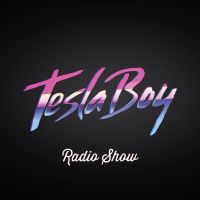Tesla Boy Radio Show cover