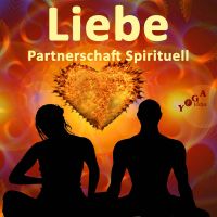 Liebe, Beziehung, Partnerschaft - Spirituell cover