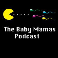 The Baby Mamas Podcast cover