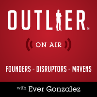 Outlier On Air | Interviewing Founders, Disruptors, & Mavens cover