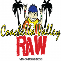 Coachella Valley Raw Podcast cover