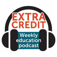 Extra Credit - Weekly Education Podcast cover
