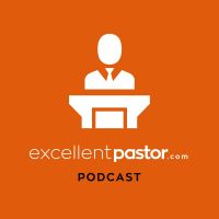 The Excellent Pastor Podcast cover