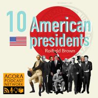 10 American Presidents Podcast cover