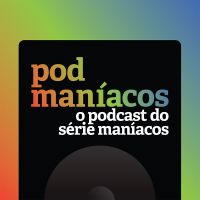 Podmaníacos, o melhor podcast sobre séries de TV cover