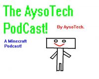 AysoTech Podcast- A Minecraft Podcast! cover
