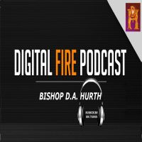 D.A. Hurth Digital Fire Podcast cover