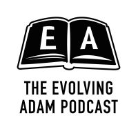 The Evolving Adam Podcast cover