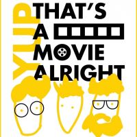 Yup,ThatsAMovieAlright cover