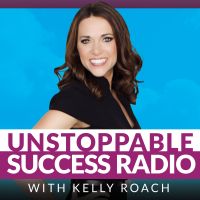Unstoppable Success Radio: l Business Success l Leadership l Peak Performance l Entrepreneur l Sales Growth l Mindset l cover
