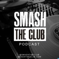 Smash The Club Podcast cover