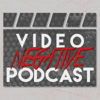 Video Negative Podcast cover