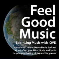 Feel-Good & Emotional Progressive Chillout EDM Podcast cover