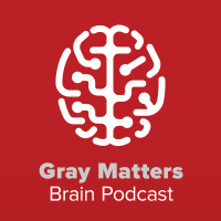 Gray Matters Brain Podcast cover