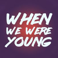 When We Were Young - an 80s and 90s pop culture podcast cover