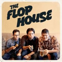 The Flop House cover