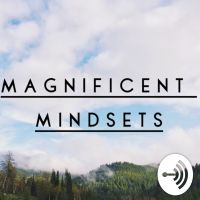Magnificent Mindsets cover