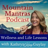 Mountain Mantras: Wellness and Life Lessons cover
