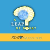 A Leap of Doubt Podcast | Reason Revolution cover