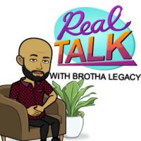 REAL TALK WITH BROTHA LEGACY cover