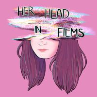 Her Head in Films cover