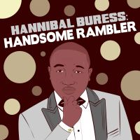 Hannibal Buress: Handsome Rambler cover