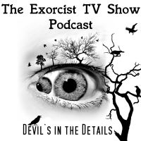 The Exorcist TV Show Podcast cover