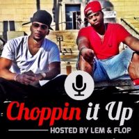 Choppin' It Up w/Lem & Flop cover