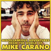 Miscellaneous Adventures from the World of Mike Carano cover