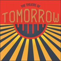 The Theatre of Tomorrow cover