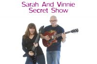 Sarah and Vinnie Secret Show cover