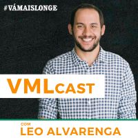 VMLCast - Podcast do Vá Mais Longe cover
