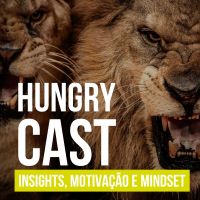 Hungry Cast - Insights, Motivação e Empreendedorismo Lifestyle cover