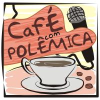 Café com Polêmica - Podcast cover