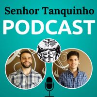 Senhor Tanquinho Podcast cover