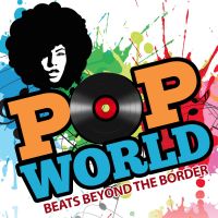 PopWorld: Beats Beyond the Border cover