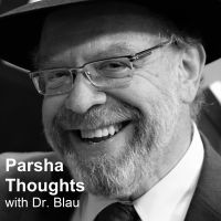 Parsha Thoughts with Dr. Blau cover
