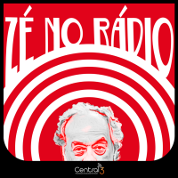 Central3 Podcasts - Zé no Rádio cover