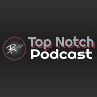 Top Notch Podcast cover