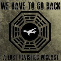We Have To Go Back Podcast cover