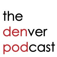 The Denver Podcast cover