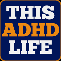 This ADHD Life Podcast cover