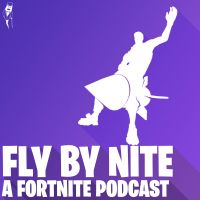 Fly By Nite: A Fortnite Podcast cover