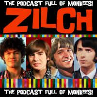 Zilch!:A Monkees Podcast! cover