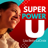Super Power U: Mental Models, Tactical Tools, and Life Skills That Work to Activate Your Inner Superhero cover