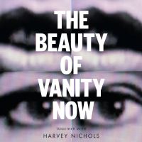 The Beauty of Vanity Now cover