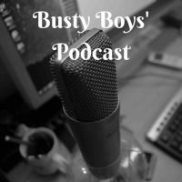 The Busty Boy's Podcast cover