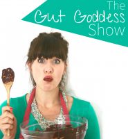 The Gut Goddess Show with Kezia Hall cover